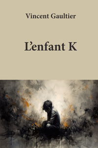 L'ENFANT K