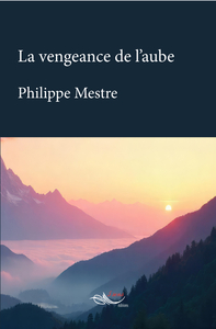 La vengeance de l'aube