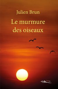 Le murmure des oiseaux