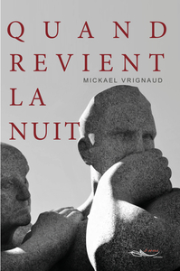 Quand revient la nuit
