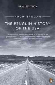 THE PENGUIN HISTORY OF THE UNITED STATES OF AMERICA: SECOND EDITION