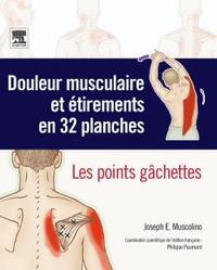 Douleur musculaire et étirements en 32 planches