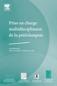 Prise en charge multidisciplinaire de la prééclampsie