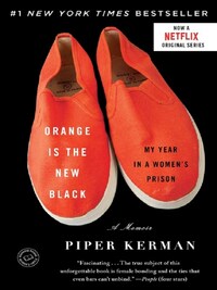 ORANGE IS THE NEW BLACK