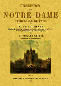 DESCRIPTION DE NOTRE-DAME CATHEDRALE DE PARIS