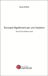 Escroqué légalement par une locataire