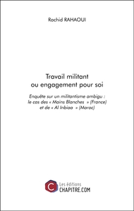 Travail militant ou engagement pour soi