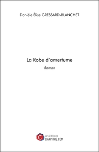 La Robe d'amertume