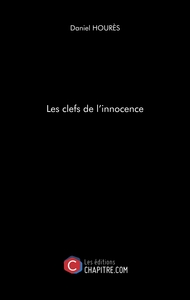 Les clefs de l'innocence
