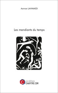 Les mendiants du temps