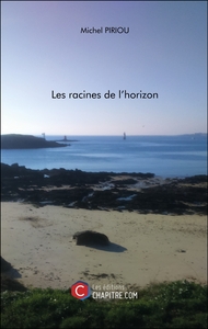 Les racines de l'horizon