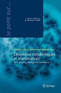 Désordres métaboliques et réanimation - de la physiopathologie au traitement