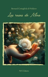 Les roses de Mina