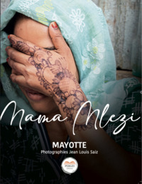 MAMA MLEZI - MAYOTTE