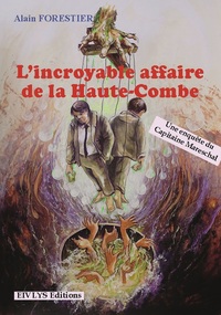 L'incroyable affaire de la Haute-Combe