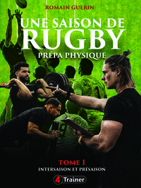 Une saison de rugby - prépa physique T1