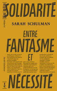 SOLIDARITE, ENTRE FANTASME ET NECESSITE