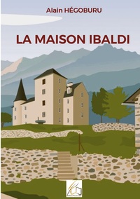 La maison Ibaldi