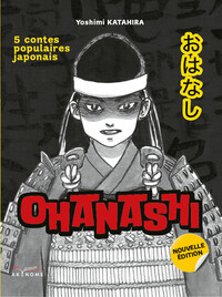 OHANASHI - 5 CONTES POPULAIRES JAPONAIS