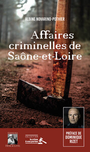 Affaires criminelles de Saône-et-Loire