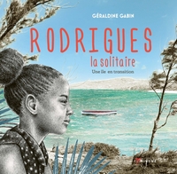 Rodrigues la solitaire - une île en transition