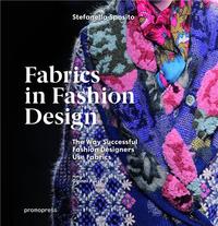 Fabrics in Fashion Design /anglais