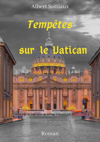 Tempêtes sur le Vatican