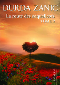 La Route des coquelicots T2