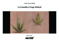 Le Cannabis à Usage Médical