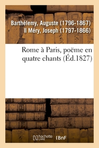 ROME A PARIS, POEME EN QUATRE CHANTS