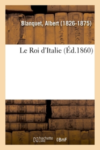 LE ROI D'ITALIE