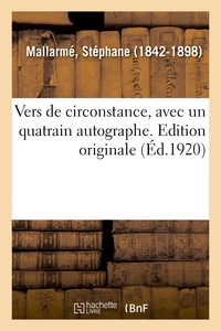 Vers de circonstance, avec un quatrain autographe. Edition originale