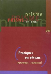 PRATIQUE EN RESEAU : COMMENT POURQUOI?