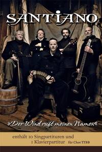 SANTIANO: DER WIND RUFT MEINEN NAMEN (TTBB/PIANO PACK)