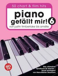 PIANO GEFALLT MIR! 50 CHART UND FILM HITS - BAND 6 (BOOK/CD) PIANO+CD