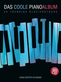 HANS-GUNTER HEUMANN: DAS COOLE PIANOALBUM PIANO