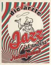 DIE ARZTE : JAZZ IST ANDERS - NOTENFREUND - PIANO, VOIX & GUITARE