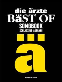 DIE ARZTE: BAST OF SONGBOOK - SCHLAGZEUG-AUSGABE