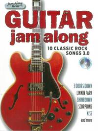 GUITAR JAM ALONG: 10 CLASSIC ROCK SONGS 3.0 (BOOK/CD) GUITARE