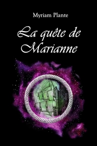 LA QUETE DE MARIANNE
