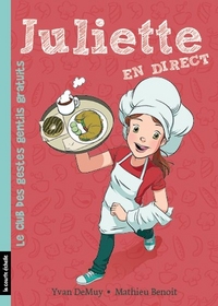JULIETTE EN DIRECT V 03 LE CLUB DES GESTES GENTILS GRATUITS