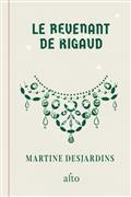 LE REVENANT DE RIGAUD