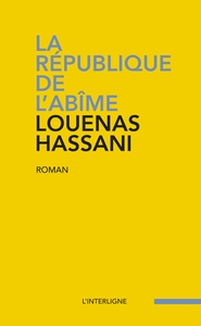 LA REPUBLIQUE DE L'ABIME