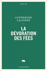 LA DEVORATION DES FEES