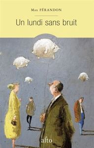 UN LUNDI SANS BRUIT