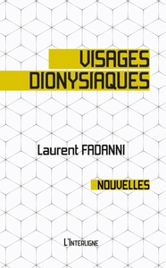 VISAGES DIONYSIAQUES