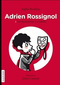 UN ROSSIGNOL A L'OPERA