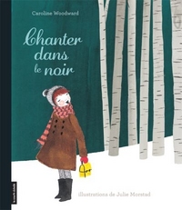 CHANTER DANS LE NOIR