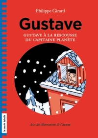 GUSTAVE V. 03 A LA RESCOUSSE DU CAPITAINE PLANETE