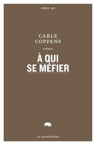 A QUI SE MEFIER